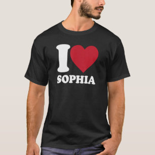 I Liebe Sophia - Ich bin Sophia sehr am Herzen T-Shirt