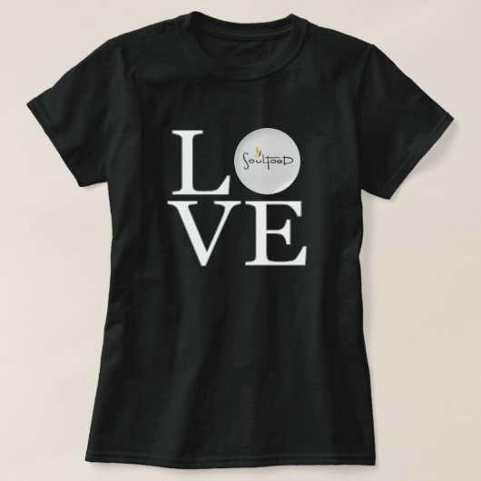 I Liebe Soul Food T - Shirt (Design vorne)