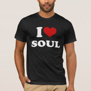 I Liebe Soul T-Shirt