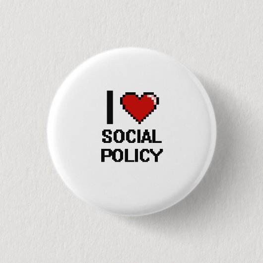 I Liebe-Sozialpolitik-Digital-Entwurf Button (Vorderseite)