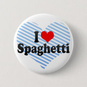 I Liebe-Spaghettis Button (Vorderseite)