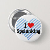 I Liebe Spelunking Button (Vorne & Hinten)