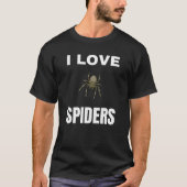I Liebe Spiders T-Shirt (Vorderseite)
