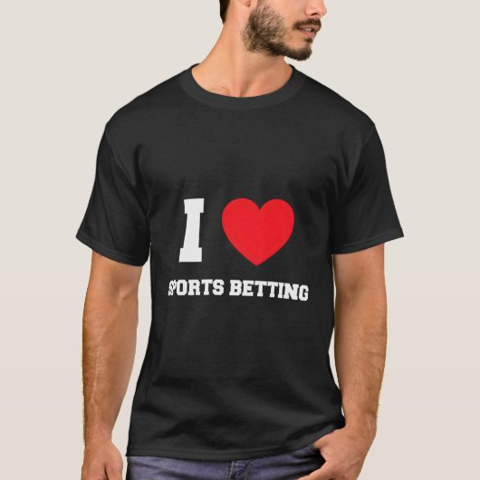 I Liebe Sportwetten T-Shirt (Vorderseite)