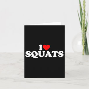 I Liebe Squats Workout Gym Karte