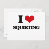 I Liebe Squirting Postkarte (Vorne/Hinten)