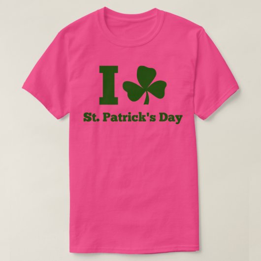 I LIEBE ST PATRICK DAY grün T-Shirt (Design vorne)