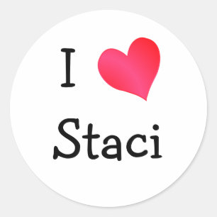 I Liebe Staci Runder Aufkleber