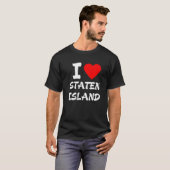 I Liebe Staten Island T-Shirt (Vorne ganz)