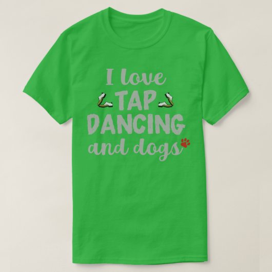 I Liebe Steche Tanzen und Hunde T-Shirt (Design vorne)