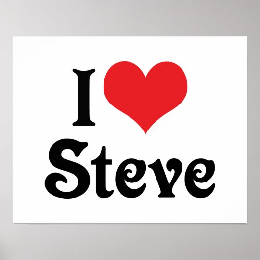 I Liebe Steve Poster (Vorne)