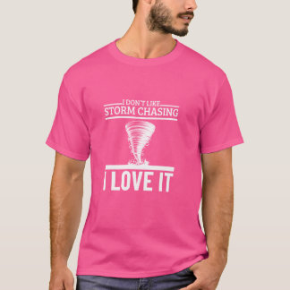 I Liebe Storm Chasing Funny Tornado T-Shirt