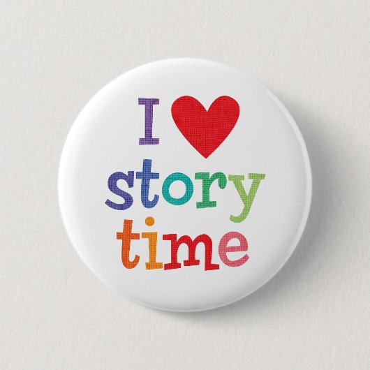 I Liebe Storytime T - Shirts u. Geschenke Button (Vorderseite)