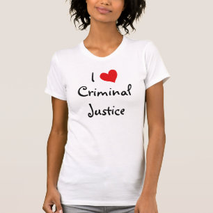 I Liebe Strafjustiz T-Shirt