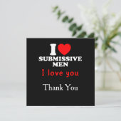 I Liebe Submissive Men-Funny Bold Statement T-Shir Einladung (Stehend Vorderseite)