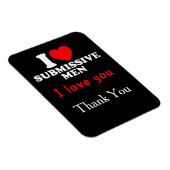 I Liebe Submissive Men-Funny Bold Statement T-Shir Magnet (Rechte Seite)