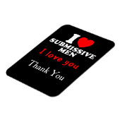 I Liebe Submissive Men-Funny Bold Statement T-Shir Magnet (Linke Seite)