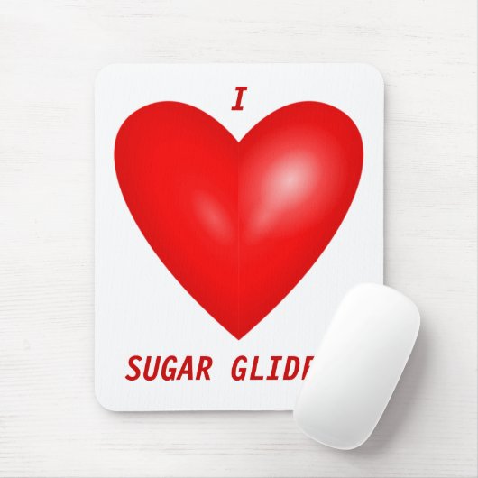 I Liebe Sugar Gliders Mousepad (Mit Mouse)
