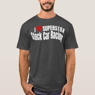 I Liebe Superstox Stock Car Racing T-Shirt