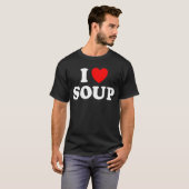 I Liebe Suppe Stew Hot Food Stone Crock Pot Comfor T-Shirt (Vorne ganz)