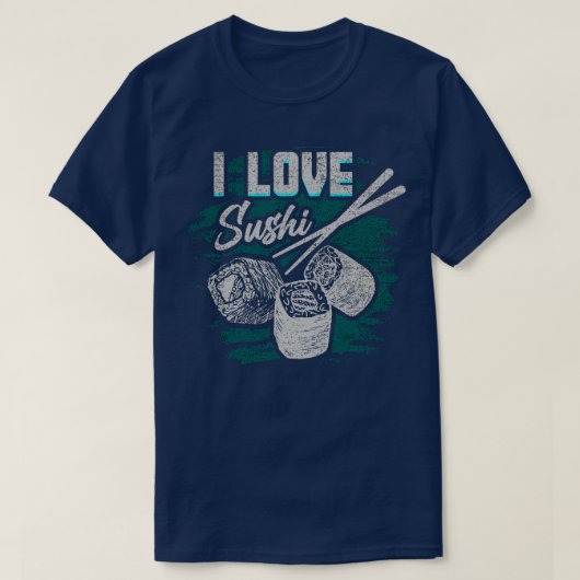 I Liebe Sushi 1 T-Shirt (Design vorne)