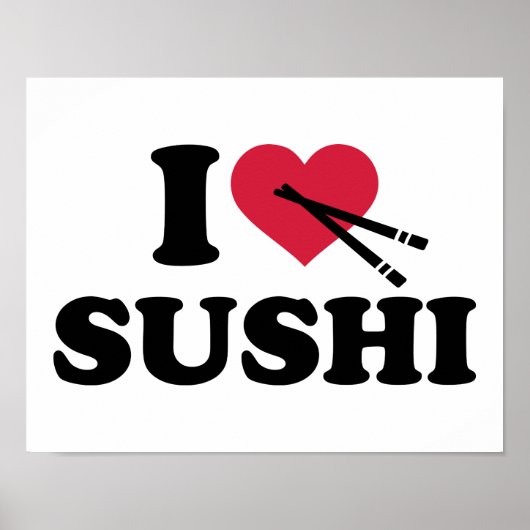 I Liebe Sushi Poster (Vorne)