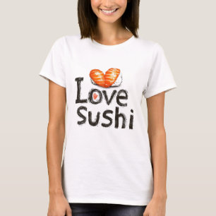 I Liebe Sushi T-Shirt
