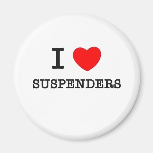 I Liebe Suspenders Magnet (Vorne)