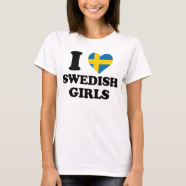 I Liebe Swedish Girls Heart Flag T-Shirt