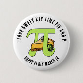 I LIEBE SWEET KEY LIMON PIE Happy Pi Day Button (Vorderseite)