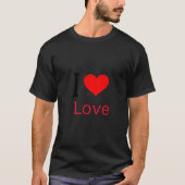 I LIEBE T-Shirt (Vorderseite)
