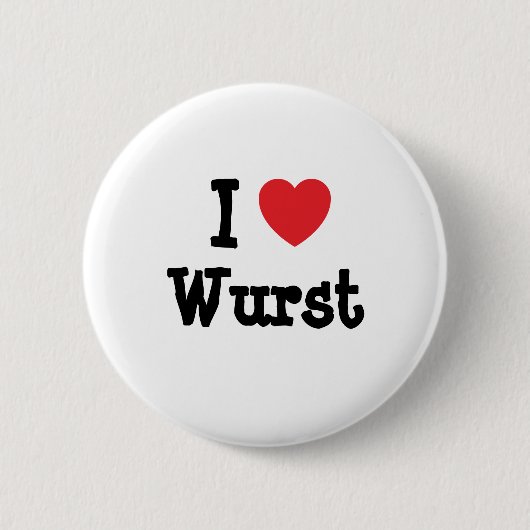I Liebe T - Shirt Wurst Button (Vorderseite)