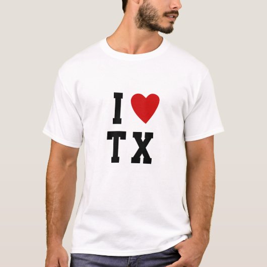 I LIEBE T X | Benutzerdefinierter Hefttext TX Texa T-Shirt (Vorderseite)