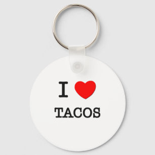 I Liebe Tacos Schlüsselanhänger