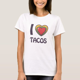 I Liebe Tacos T-Shirt