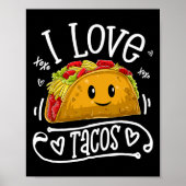 I Liebe Tacos T Shirt Cinco De Mayo Frauen Männer Poster (Vorne)