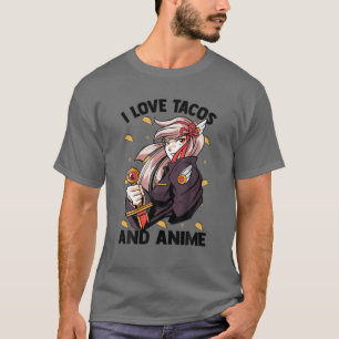 I Liebe Tacos und Anime - Kawaii Niedlich - Manga  T-Shirt