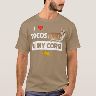 I Liebe Tacos und mein Corgi Welsh Dog Meican Food T-Shirt