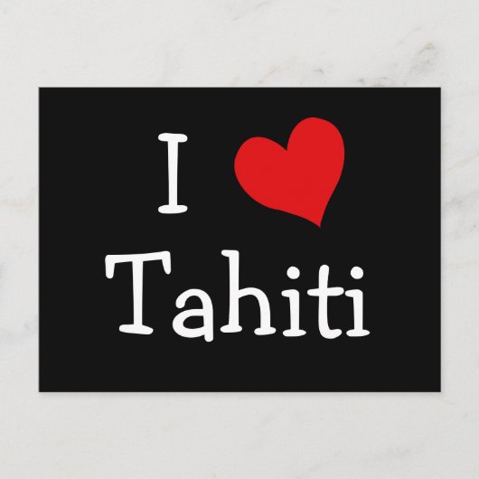 I Liebe Tahiti Postkarte (Vorderseite)