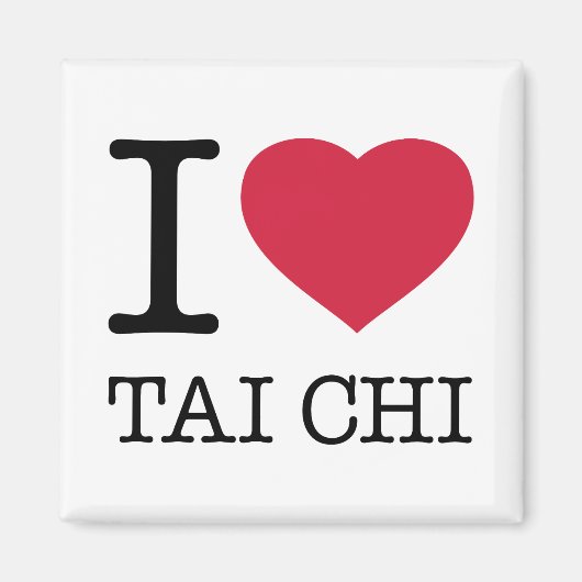 I LIEBE TAI CHI MAGNET (Vorne)