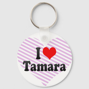 I Liebe Tamara Schlüsselanhänger
