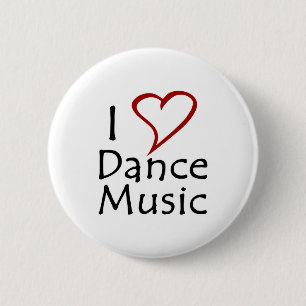 I Liebe Tanzmusik Button