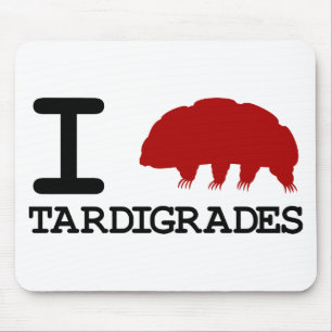 I Liebe Tardigrades Mousepad