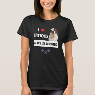 I Liebe Tattoos und mein St. Bernard Hund Mama Vat T-Shirt