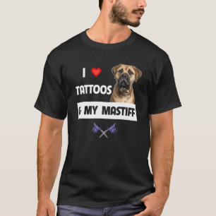 I Liebe Tattoos und My Mastiff Tattooed Mama Vater T-Shirt