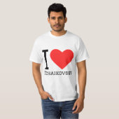 I Liebe tchaikovsky T-Shirt (Vorne ganz)