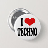 I Liebe Techno Button (Vorne & Hinten)