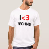 I Liebe Techno T-Shirt (Vorderseite)