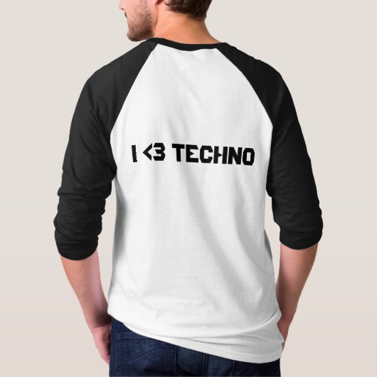 I LIEBE TECHNO T-Shirt (Rückseite)