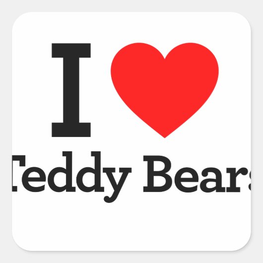 I Liebe Teddy Bears Quadratischer Aufkleber (Vorderseite)